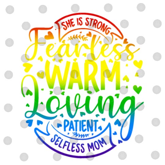 She Is Mom Strong Fearless Warm Loving Patient Digital Files