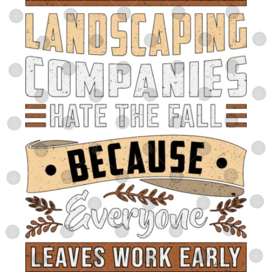Landscaping Four Garden Landscaper Seasons Funny Digital Files