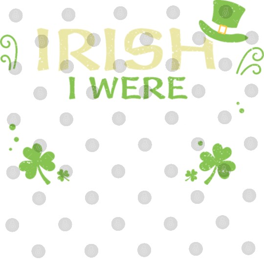 Irish I Were Drunk Digital Files