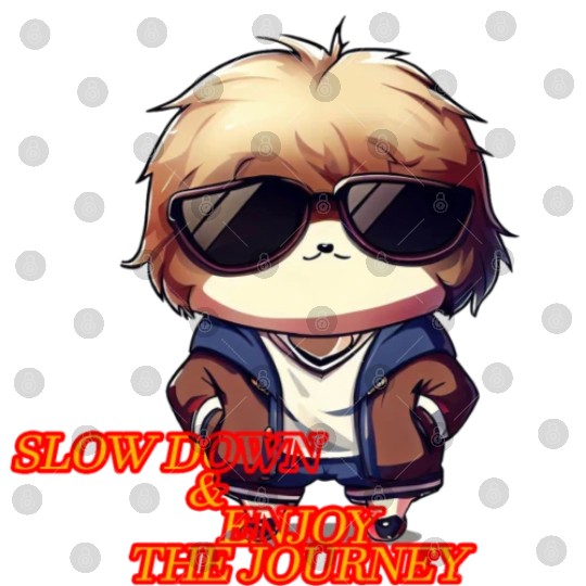 Cool Sloth "Slow down and enjoy the journey" Digital Files