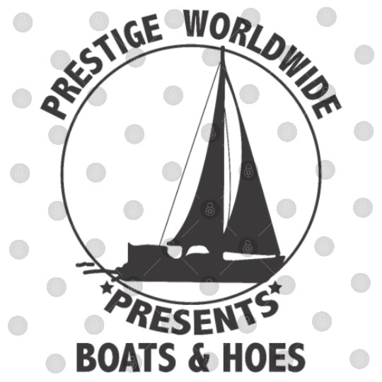 Prestige Worldwide Boats And Hoes Vintage Apparel Digital Files