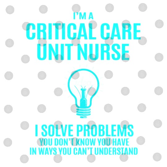 Critical Care Unit Nurse Digital Files - I Solve Problem