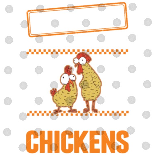 Warning Chickens Farmer Chicken Digital Files