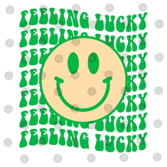 Feeling lucky Digital Files