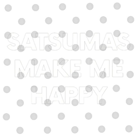 Satsumas Fruit Lover Food Joke Digital Files