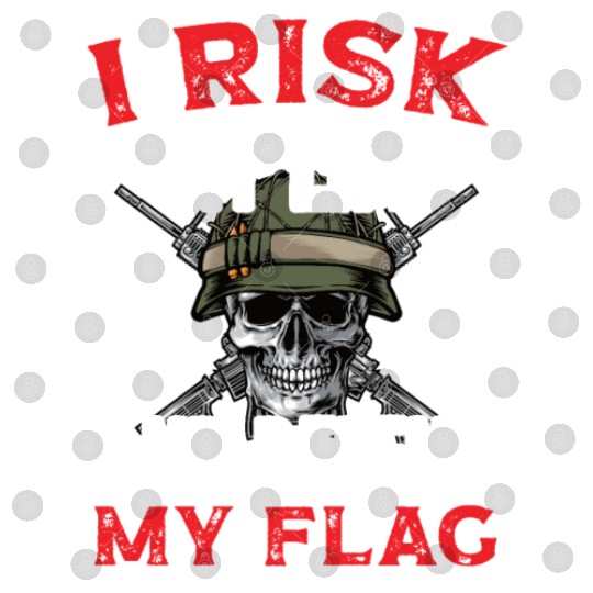 Soldier risk my life defend my flag military army Digital Files