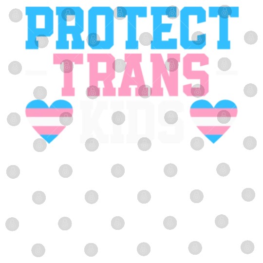 Protect Trans Kids Rainbow Pride LGBTQ Transgender Digital Files