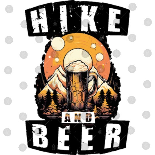 HIKE AND BEER Digital Files