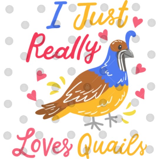 Quail Quail Lover Quail Owner Digital Files