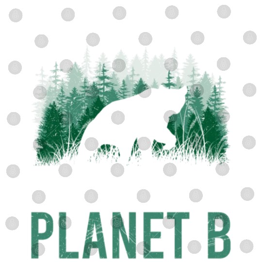 Say it loud There is no Planet B environment Digital Files