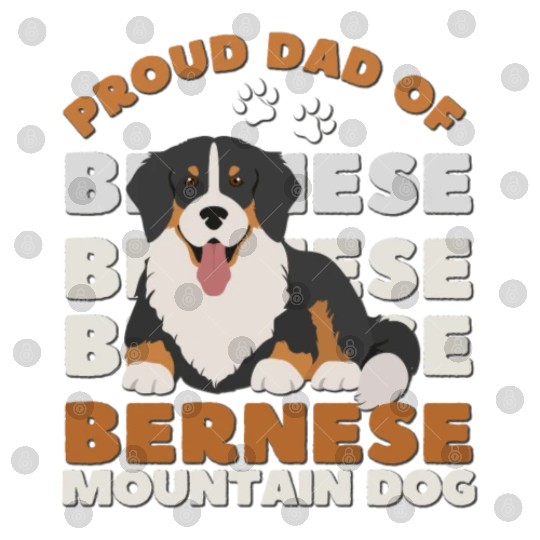 Bernese Mountain Dog. Best mom of Bernese Mountain Digital Files