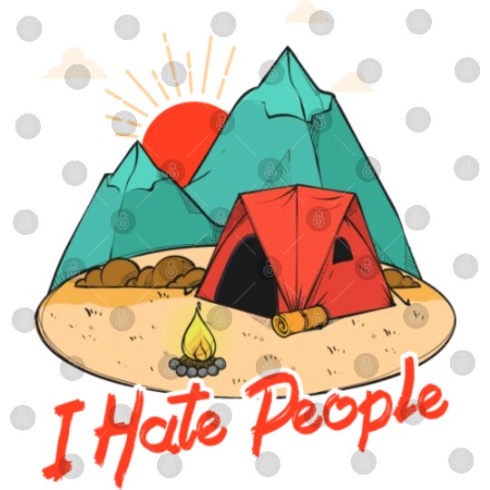I Hate People I Love Camping Funny Digital Files