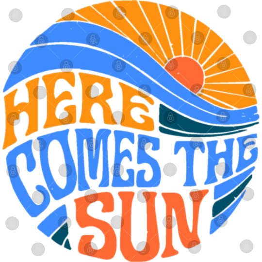 Here comes the sun Digital Files