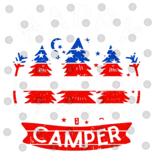 Happy Camper US Flag Patriotic 4th Of July Digital Files