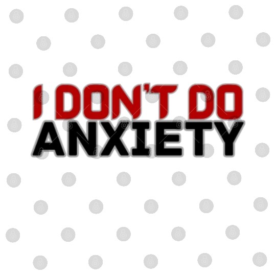 DON'T DO ANXIETY Digital Files