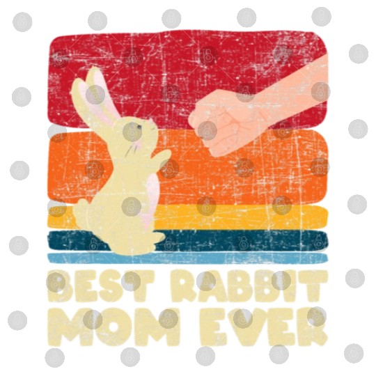 Best Rabbit Mom Ever Bunny Farmer Zookeeper Digital Files