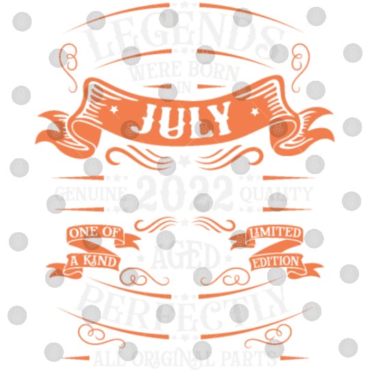July 2022 anniversary 2022 legends July Digital Files