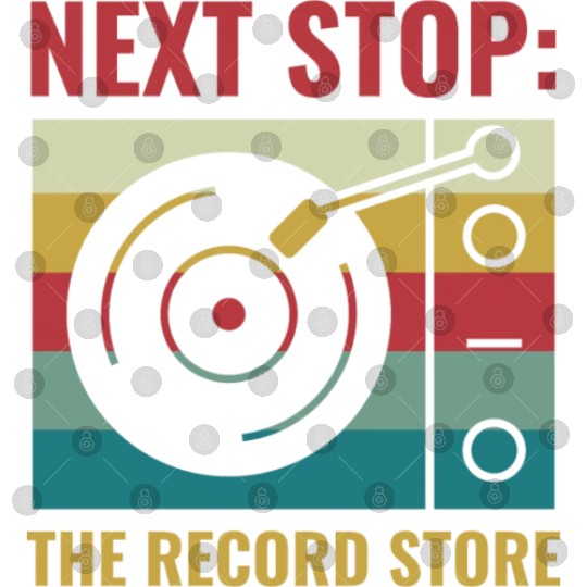 Next Stop The Record Store Funny Vinyl Lover Retro Digital Files