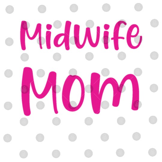Midwifery Profession Newborn Childbirth Midwife Digital Files