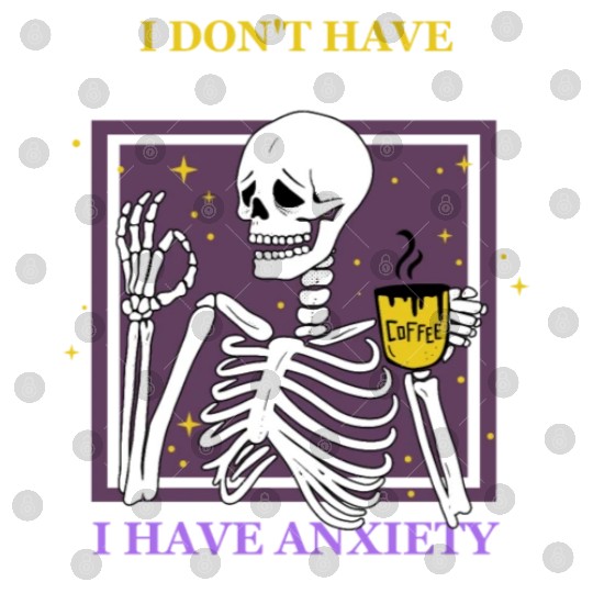 I Don't Have A Gender I Have Anxiety Digital Files