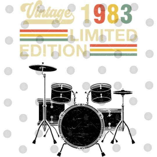 Vintage 1983 Drums 40th Birthday Drummer Digital Files