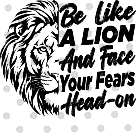 Be like a lion - Motivational gift idea Digital Files