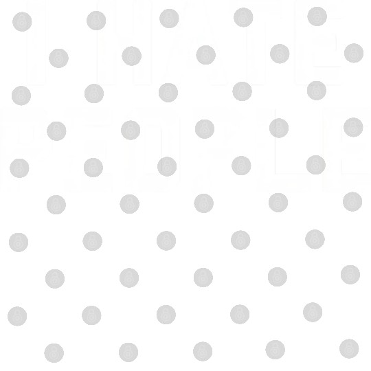 I Hate People Digital Files