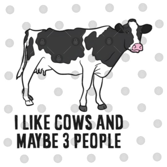 Cow Farmer I Like Cows And Maybe 3 People Cattle C Digital Files