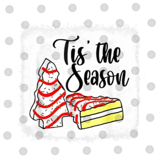 Little Tis' The Season Tree Cakes Debbie Becky Jen Digital Files