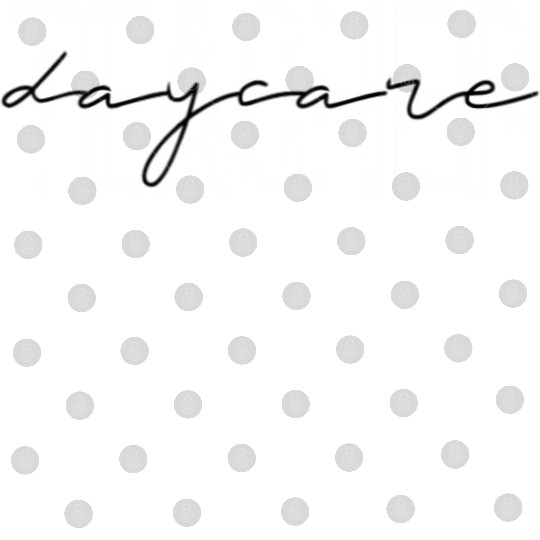 Daycare Teacher Early Childhood Teacher cial Educa Digital Files