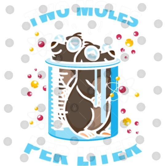 Chemistry Science Chemist Student Funny Mole 1 Digital Files