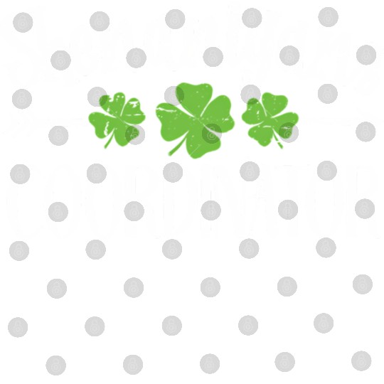 Shenanigans Coordinator St Patric Day Irish Digital Files