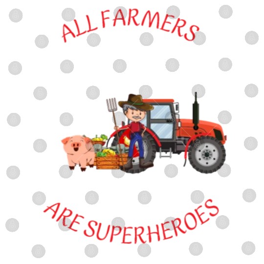 All farmers are superheroes Digital Files