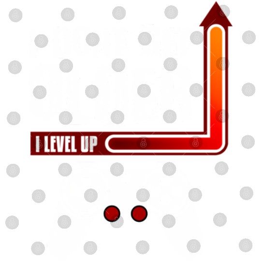 I Dont Get Older I Level Up Digital Files