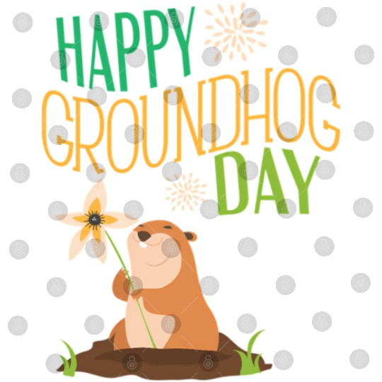 Groundhog Day 2021 Happy Ground Hog Digital Files