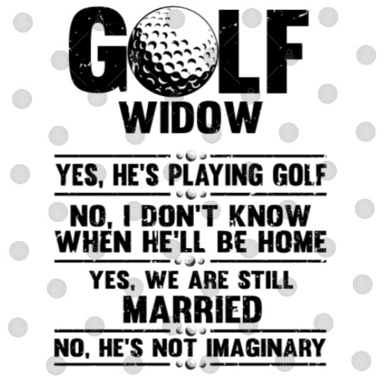 Hilarious Golfing Husband Golfer Player Sarcasm Digital Files