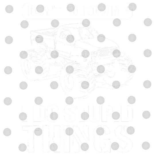 Don't Follow Me I Do Stupid Things Race Driver Digital Files