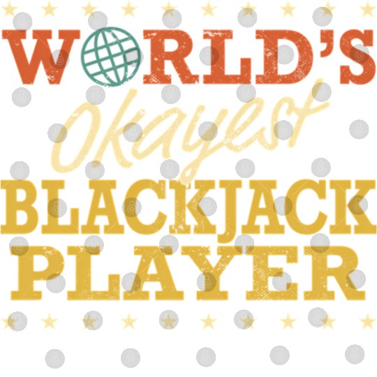 World’S Okayest Blackjack Player Digital Files