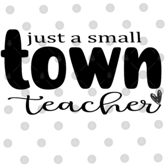 just a Small Town Teacher Digital Files