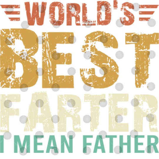 Mens World s Best Farter I mean Father s Day Men Digital Files
