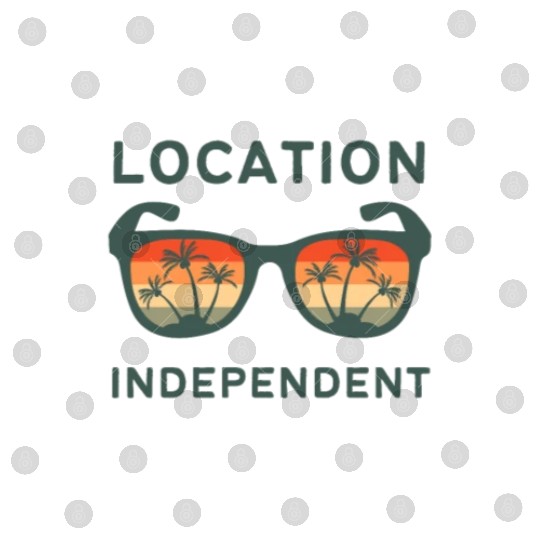 Digital nomad = Location independent Digital Files