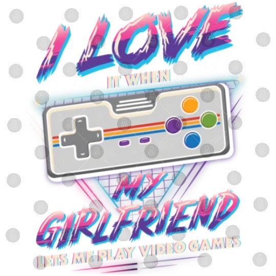 Gamer I Love It When My Friend Lets Me Play Video Digital Files