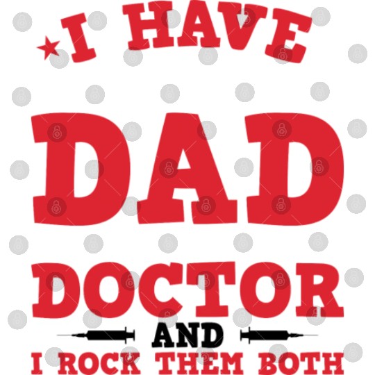 I Have Two Titles Dad Doctor Funny Doctor Dad Digital Files