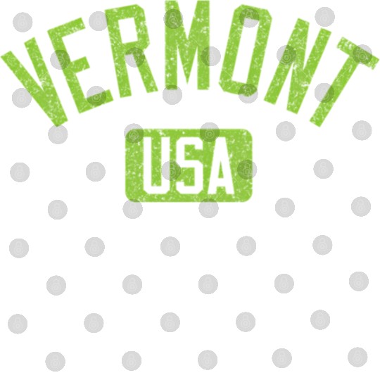 Vermont Usa Arched Text Distressed Lime Green Prin Digital Files