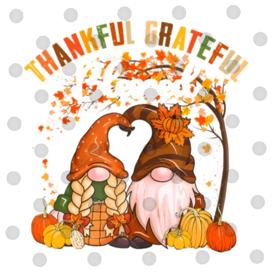 Thankful Grateful Blessed Gnomes Fall Autumn Digital Files