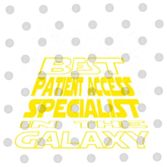 Patient Access cialist Galaxy Job Digital Files