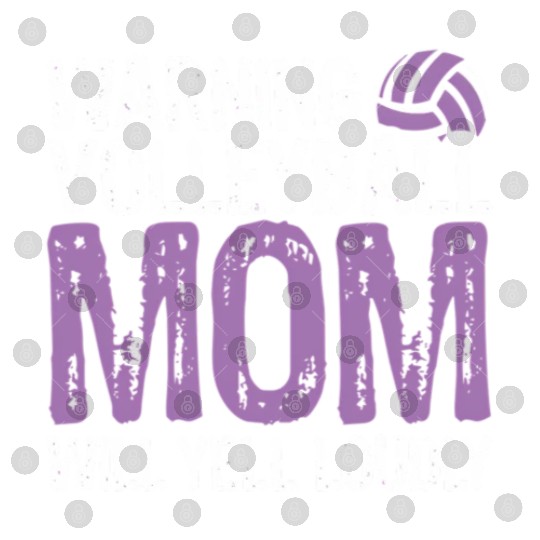 Warning Volleyball Mom Will Yell Loudly Mom Digital Files