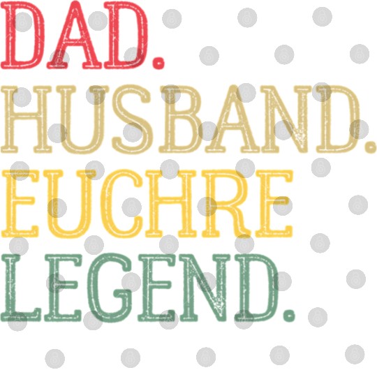 Dad Husband Euchre Legend Euchre Card Game Digital Files