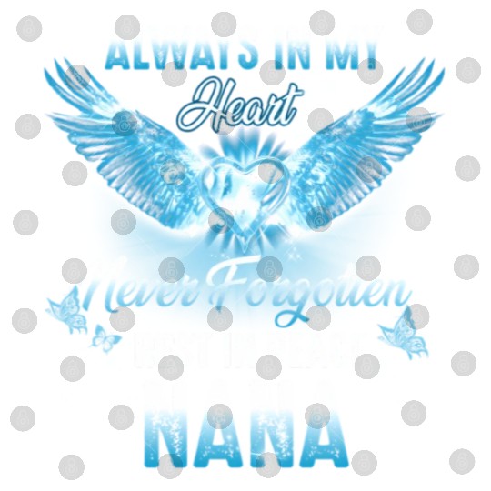 Rest In Peace My Nana Always In My He Rip My Nana Digital Files