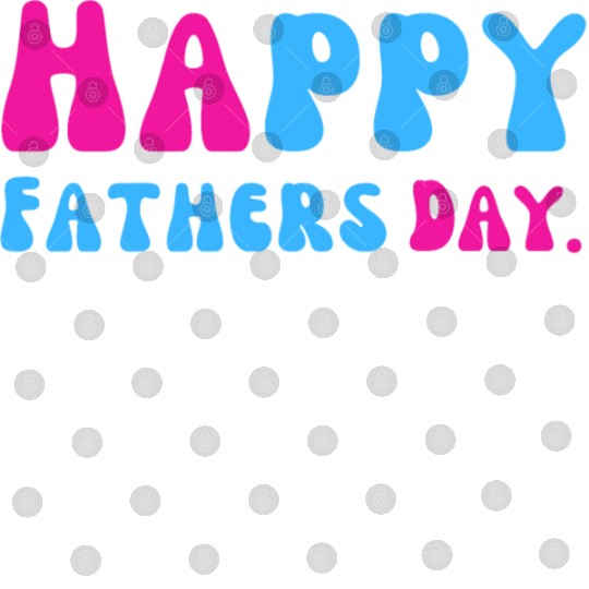 Happy Fathers Day i love you dad Heart Daddy funny Digital Files
